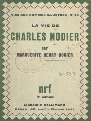 cover image of La vie de Charles Nodier